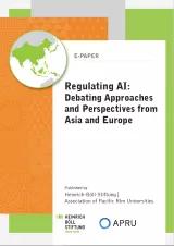 Cover page of "Regulating AI: Debating Approaches and Perspectives from Asia and Europe"